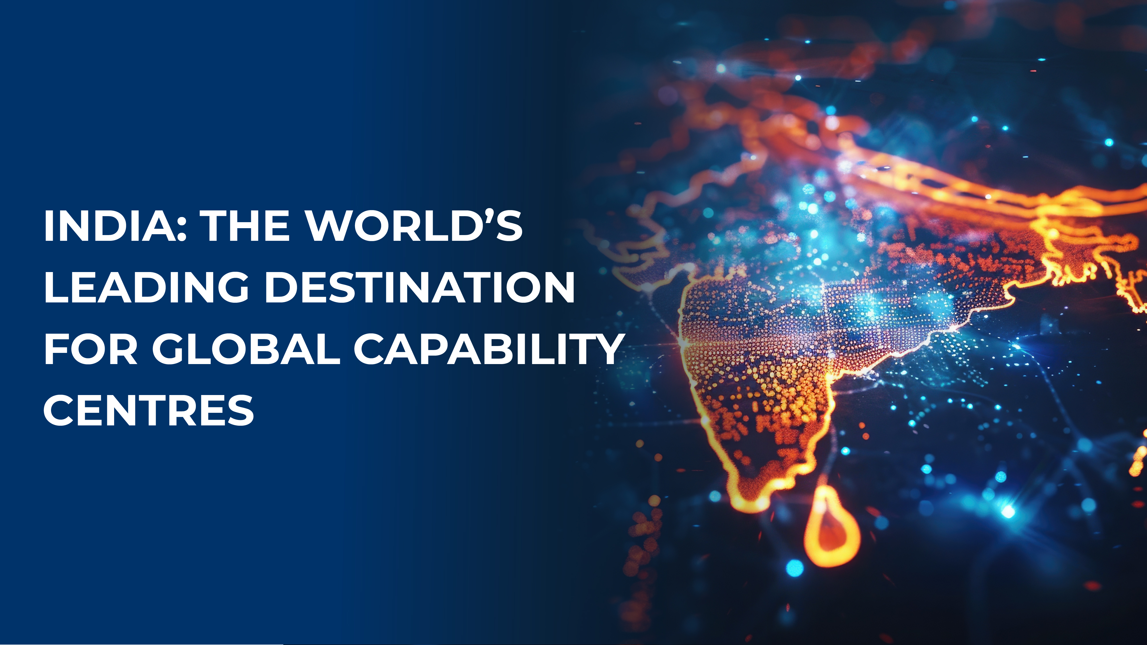 India: The World’s Leading Destination for Global Capability Centres